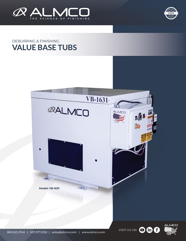 Value Based Tub Series Sell Sheet Deburring and finishing value base tubs.
