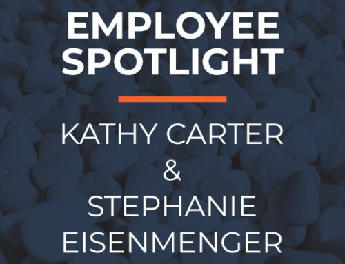 Employee Spotlight: Kathy Carter & Stephanie Eisenmenger